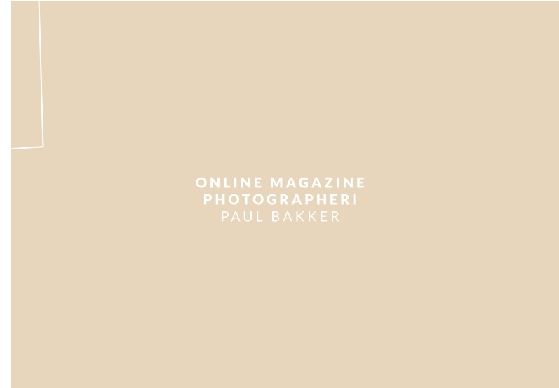 ONLINE MAGAZINE PHOTOGRAPHERI PAUL BAKKER
