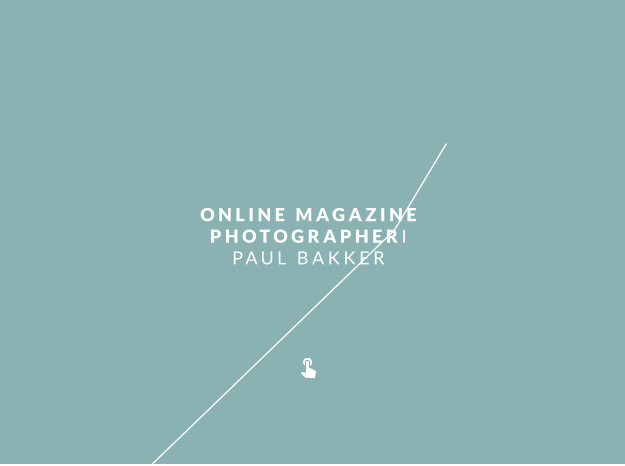 ONLINE MAGAZINE PHOTOGRAPHERI PAUL BAKKER