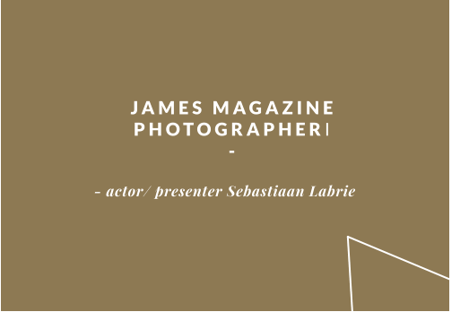 - actor/ presenter Sebastiaan Labrie JAMES MAGAZINE PHOTOGRAPHERI -